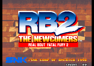 Real Bout Fatal Fury 2 - The Newcomers + Real Bout Garou Densetsu 2 - the newcomers (set 1) Title Screen